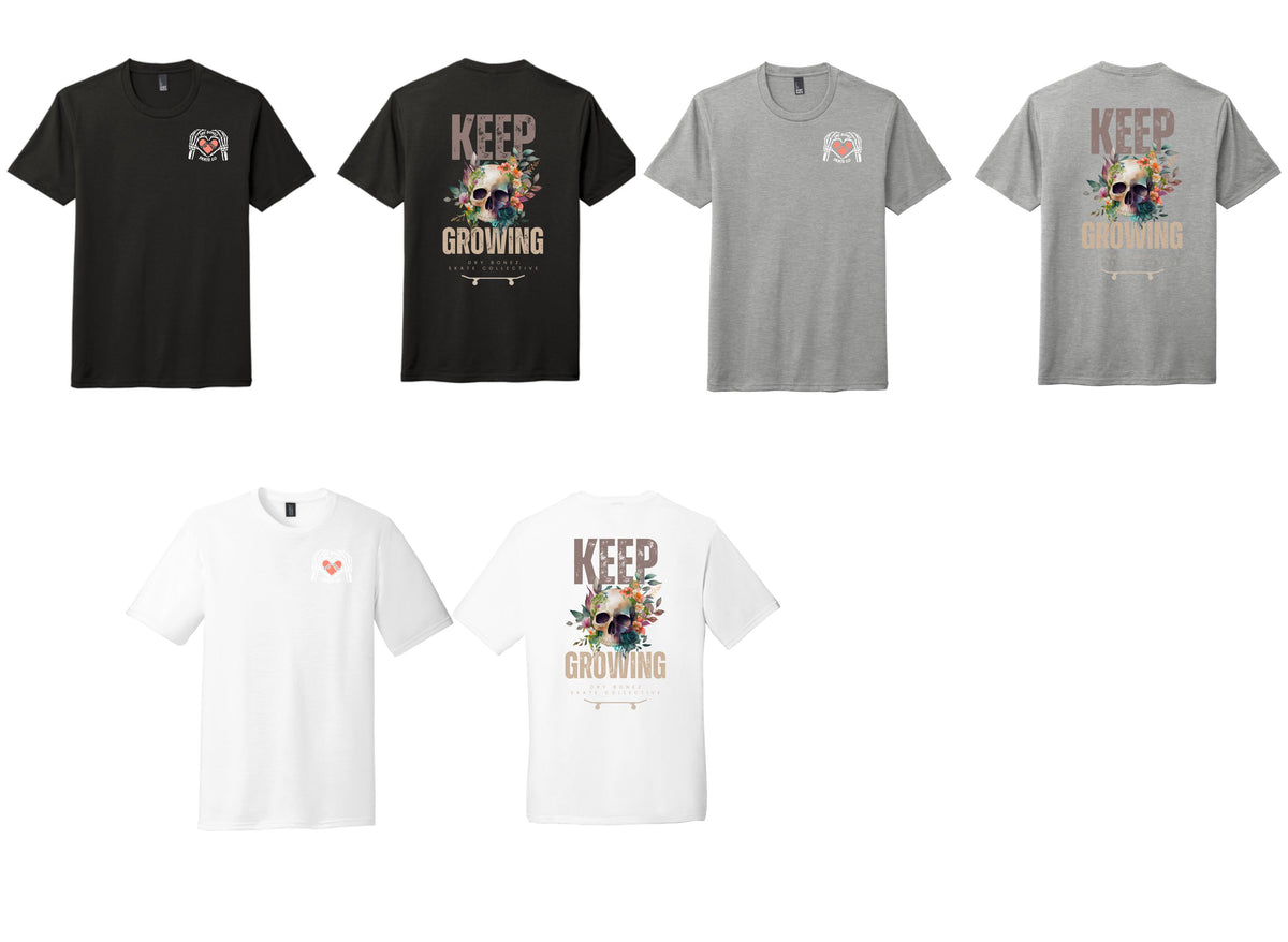 Dry Bonez - Unisex Shirt (DM130) - Keep Growing