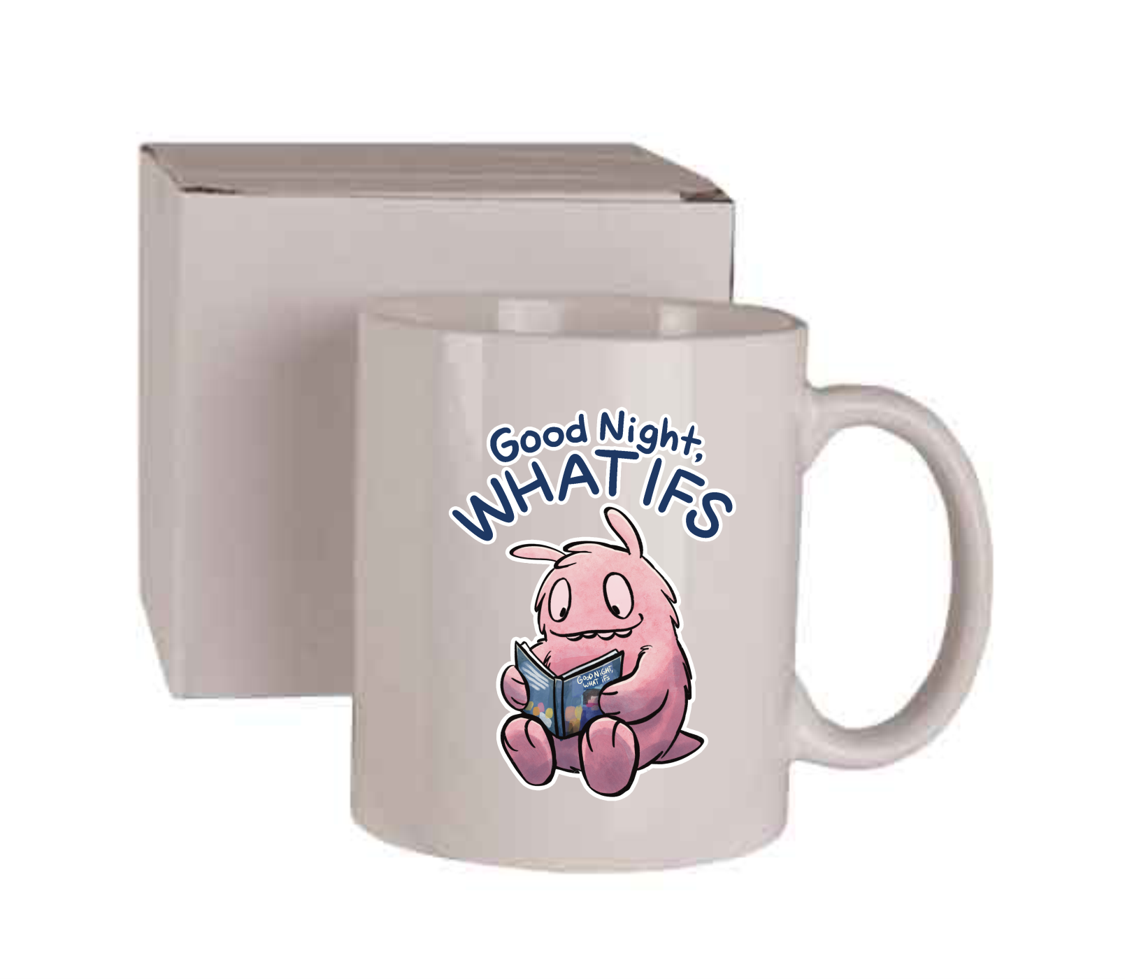 Good Night What Ifs - 11oz Ceramic Mug